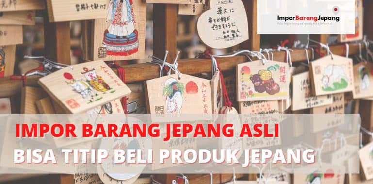 impor-barang-jepang-asli-dan-berkualitas-bisa-titip-beli-produk