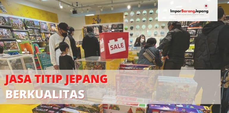 Jasa Titip Jepang Berkualitas